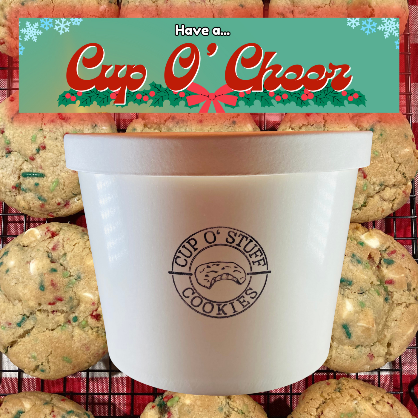Bucket of Cup O' Cheer Cookies