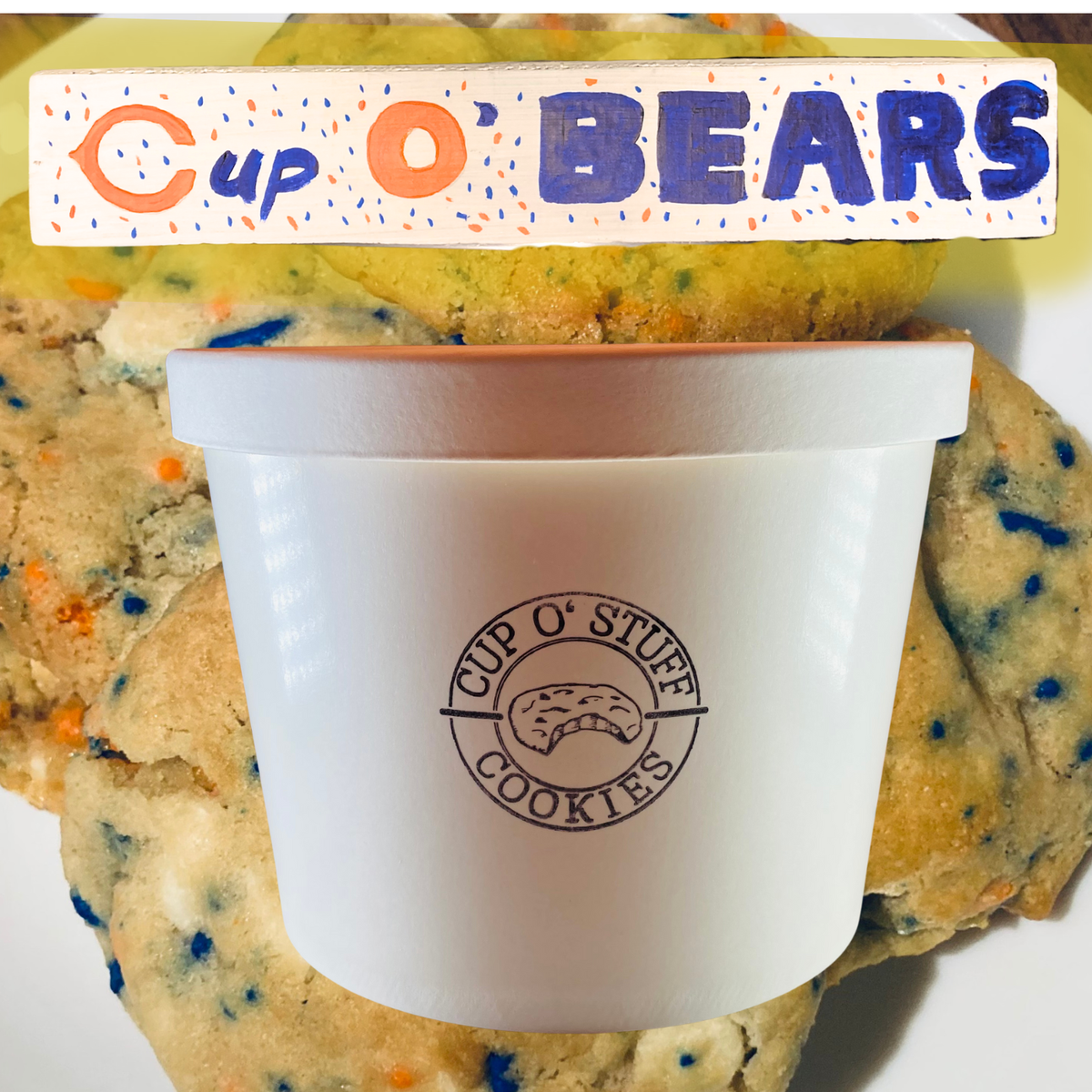 Bucket of Cup O' Bears Cookies